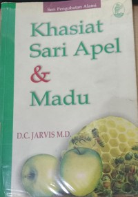 Khasiat Sari Apel & Madu / DC. Jarvis