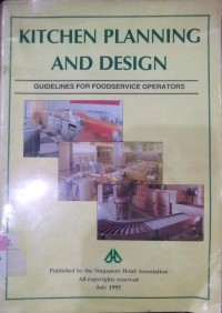 Kitchen Planning And Design : Guidelines for Foodservice Operators / Pakir Singh