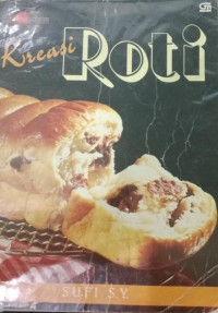 Kreasi Roti / Sufi S.Y.