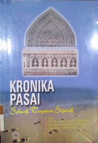 Image of Kronika Pasai : Sebuah Tinjauan Sejarah / Teuku Ibrahim Alfian