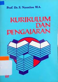 Image of Kurikulum dan Pengajaran / S. Nasution