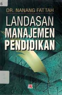 Landasan Manajemen Pendidikan