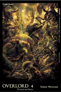 Image of Light Novel: Overlord 4 - The Lizard Man Heroes / Kugane Maruyama