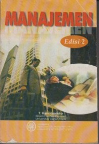 Manajemen : Edisi 2 / T. Hani Handoko