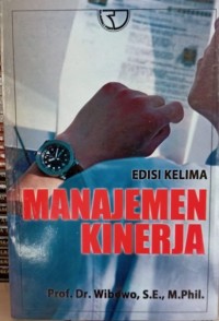 Image of Manajemen Kinerja / Wibowo