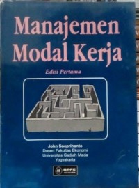 Image of Manajemen Modal Kerja / John Soepriphanto