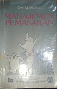 Manajemen Pemasaran / Mursid