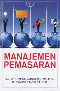 Manajemen Pemasaran / Thamrin Abdullah