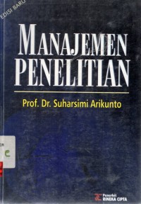Image of Manajemen Penelitian / Suharsimi Arikunto