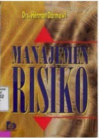 Image of Manajemen Risiko / Drs. Herman Darmawi
