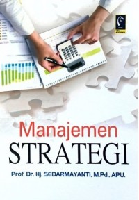 Image of Manajemen Strategi / Sedarmayanti