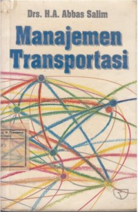 Image of Manajemen Transportasi / H.A. Abbas Salim