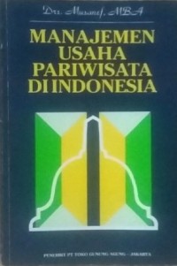 Image of Manajemen Usaha Pariwisata di Indonesia / Musanef