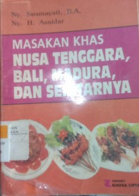 Image of Masakan Khas Nusa Tenggara,Bali,Madura,Dan Sekitarnya