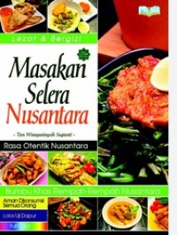 Image of Masakan Selera Nusantara / Tien Winayuningsih Sugianti