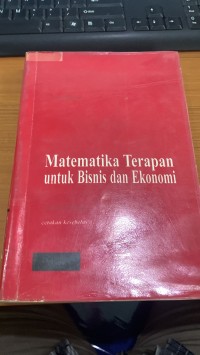 Matematika Terapan Untuk Bisnis Dan Ekonomi / Dumairy