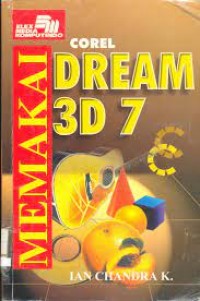 Memakai CorelDREAM 3D 7