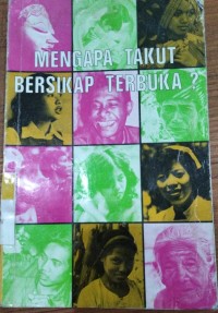 Image of Mengapa Takut Bersikap Terbuka? / John Powell