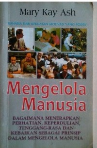 Mengelola Manusia / Mary Kay Ash