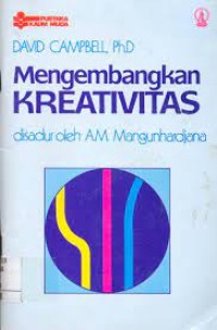 Image of Mengembangkan Kreativitas / David Campbell