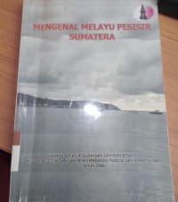 Mengenal Melayu Pesisir Sumatera