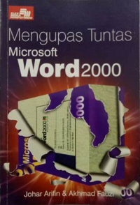 Image of Mengupas tuntas Microsoft word 2000 / Johar Arifin