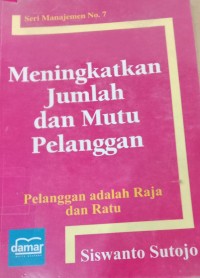 Image of MENINGKATKAN JUMLAH DAN MUTU PELANGGAN