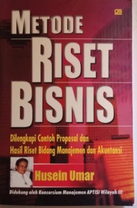 Metode Riset Bisnis / Husein Umar