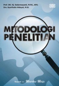 Metodologi Penelitian / Sedarmayanti