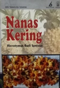 Nanas Kering / Hieronymus Budi Santoso