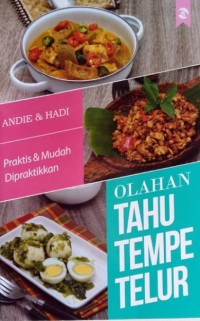 Olahan Tahu, Tempe, Telur / Andie