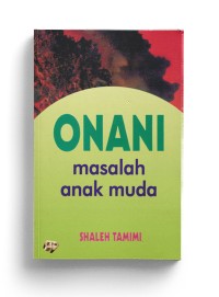 ONANI Masalah Anak Muda