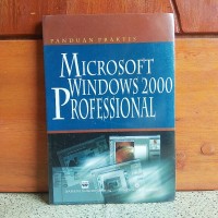 Image of Panduan Praktis Microsoft Windows 2000 Profesional / Andi