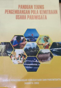 Image of Panduan Teknis Pengembangan Pola Kemitraan Usaha Pariwisata