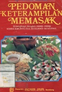 Image of Pedoman Keterampilan Memasak / Tuti Sutomo
