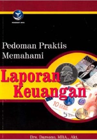 Image of Pedoman Praktis Memahami Laporan Keuangan / Darsono