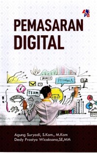 Image of Pemasaran Digital / Agung suryadi, Dedy Prastyo Wicaksono