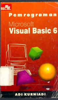Image of Pemrograman Microsoft Visual Basic 6 / Adi Kurniadi