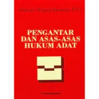 Image of Pengantar dan Asas-Asas Hukum Adat / Surojo Wignjodipuro