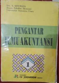 Pengantar Ilmu Akuntansi / S. Sinuraya