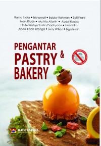 Pengantar Pastry & Bakery