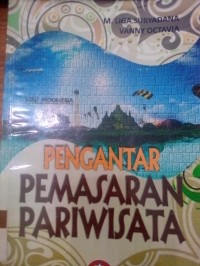 Image of Pengantar Pemasaran Pariwisata / M. Liga Suryadana