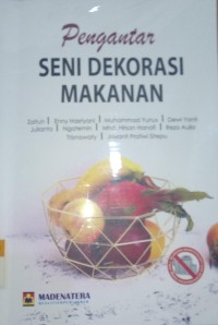 Pengantar seni dekorasi makanan / Zaitun