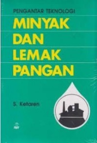 Image of Pengantar Teknologi Minyak dan Lemak Pangan / S. Ketaren