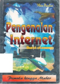 Pengenalan Internet / Mico Pardosi