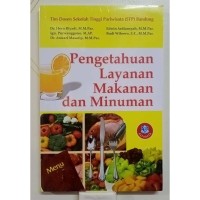 Image of Pengetahuan Layanan Makanan dan Minuman / Tim Dosen STP Bandung