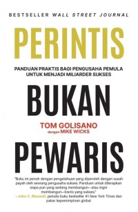 Image of Perintis Bukan Pewaris/Tom Golisano dengan Mike Wicks