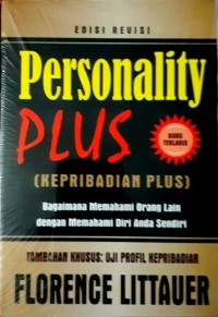 Personality Plus (Kepribadian Plus) / Florence Littauer