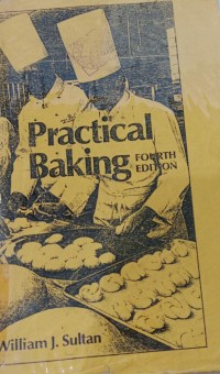 Practical Baking / William J.Sultan