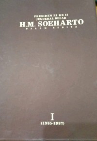 Image of Presiden RI Ke II Jenderal Besar H.M Soeharto Dalam Berita